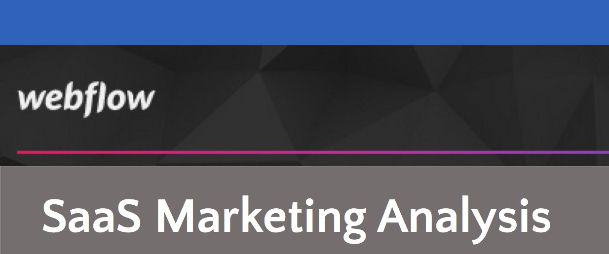 image for Webflow Marketing Analysis (Website Construction SaaS)